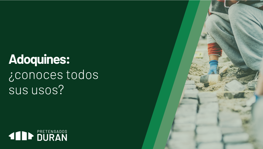 Adoquines: ¿conoces sus usos?